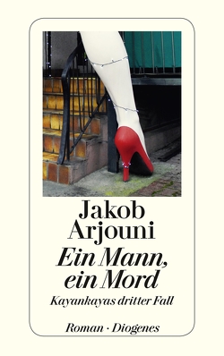 Ein Mann, ein Mord von Arjouni,  Jakob