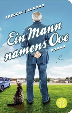 Ein Mann namens Ove von Backman,  Fredrik, Werner,  Stefanie