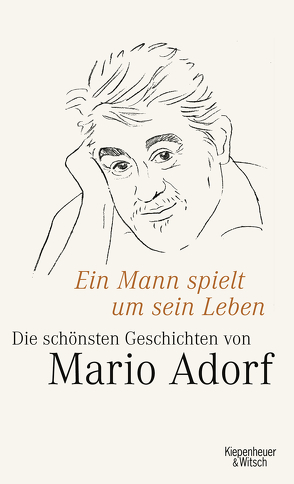 Ein Mann spielt um sein Leben von Adorf,  Mario