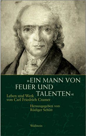 »Ein Mann von Feuer und Talenten« von Schütt,  Rüdiger