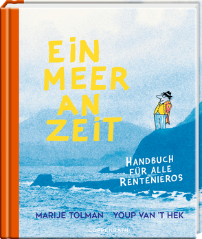 Ein Meer an Zeit von Tolman,  Marije, van t' Hek,  Youp