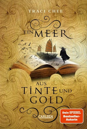 Ein Meer aus Tinte und Gold (Das Buch von Kelanna 1) von Chee,  Traci, Hachmeister,  Sylke