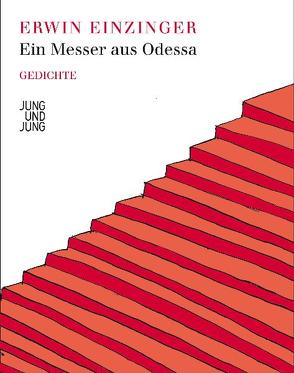 Ein Messer aus Odessa von Einzinger,  Erwin