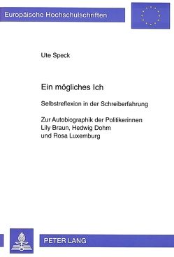 Ein mögliches Ich von Speck,  Ute