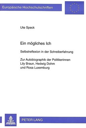 Ein mögliches Ich von Speck,  Ute