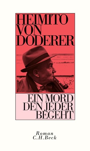 Ein Mord den jeder begeht von Doderer,  Heimito von