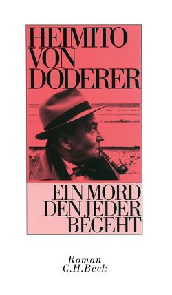 Ein Mord den jeder begeht von Doderer,  Heimito von