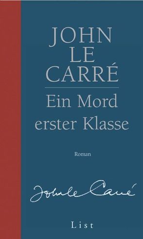 Ein Mord erster Klasse von Bütow,  Hans, le Carré,  John