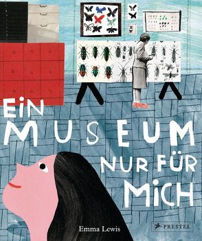 Ein Museum nur für mich von Lewis,  Emma, Rinke,  Mareike