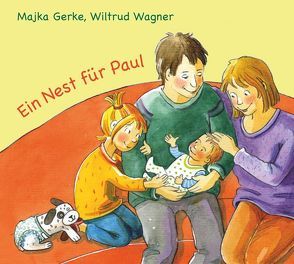 Ein Nest für Paul von Gerke,  Majka, Wagner,  Wiltrud