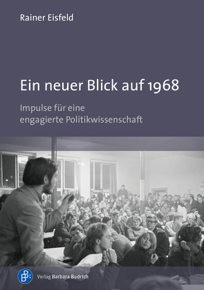 Ein neuer Blick auf 1968 von Eisfeld,  Rainer