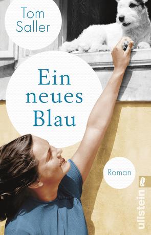 Ein neues Blau von Saller,  Tom