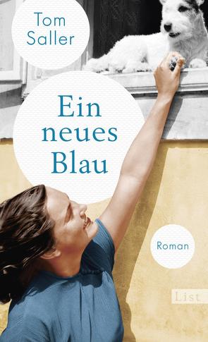 Ein neues Blau von Saller,  Tom