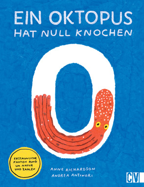 Ein Oktopus hat null Knochen von Richardson,  Anne