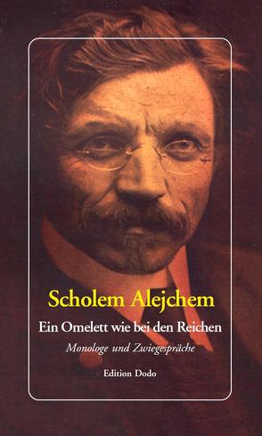 Ein Omelett wie bei den Reichen von Alejchem,  Scholem, Jonas,  Gernot