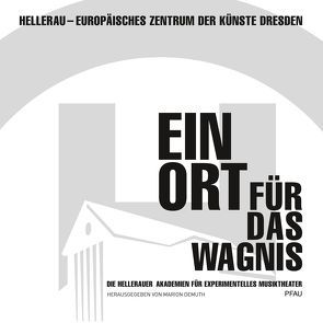 Ein Ort für das Wagnis von Demuth,  Marion