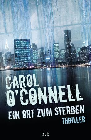 Ein Ort zum Sterben von O'Connell,  Carol, Orth-Guttmann,  Renate