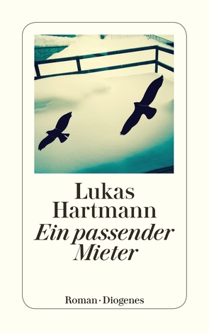 Ein passender Mieter von Hartmann,  Lukas