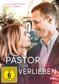 Ein Pastor zum Verlieben von Armstrong,  Samaire, Penny,  Brendan, Scott,  Michael