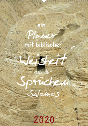 ein Planer mit biblischer Weisheit aus den Sprüchen Salomos (Wandkalender 2020 DIN A2 hoch) von Widerstein - SteWi.info,  Stefan