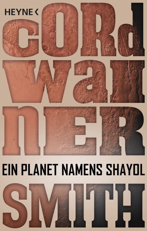 Ein Planet namens Shayol von Smith,  Cordwainer, Ziegler,  Thomas