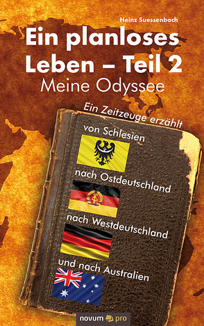 Ein planloses Leben – Teil 2 von Suessenbach,  Heinz