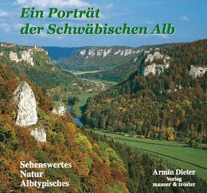 Ein Porträt der Schwäbischen Alb von Dieter,  Armin