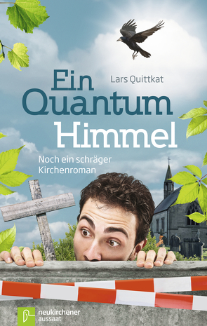 Ein Quantum Himmel von Quittkat,  Lars