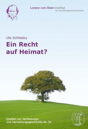 Ein Recht auf Heimat? von Prof. Dr. Utz Schliesky