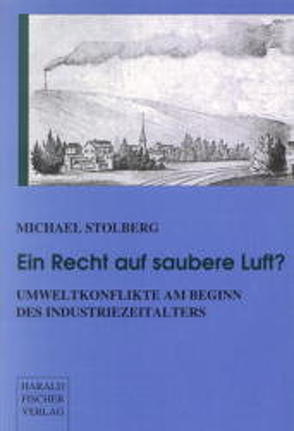 Ein Recht auf saubere Luft? von Stolberg,  Michael