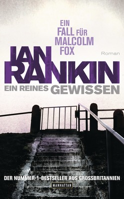 Ein reines Gewissen – von Gräbener-Müller,  Juliane, Rankin,  Ian