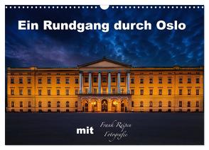 Ein Rundgang in Oslo (Wandkalender 2024 DIN A3 quer), CALVENDO Monatskalender von Reipen,  Frank