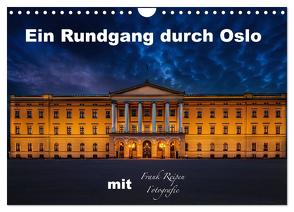 Ein Rundgang in Oslo (Wandkalender 2024 DIN A4 quer), CALVENDO Monatskalender von Reipen,  Frank