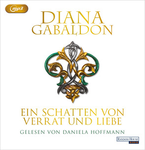 Ein Schatten von Verrat und Liebe von Gabaldon,  Diana, Hoffmann,  Daniela, Schnell,  Barbara