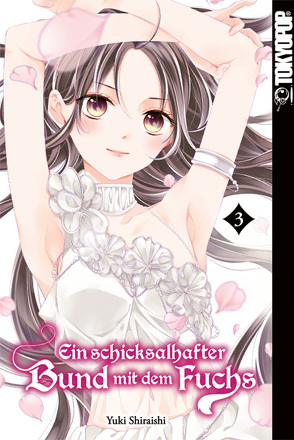 Ein schicksalhafter Bund mit dem Fuchs 03 von Shiraishi,  Yuki, Zwetkow,  Doreaux