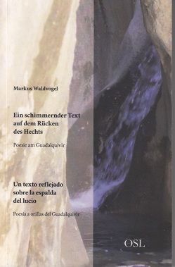 Ein schimmernder Text auf dem Rücken des Hechts von Waldvogel,  Markus