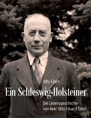 Ein Schleswig-Holsteiner von Edert,  Otto