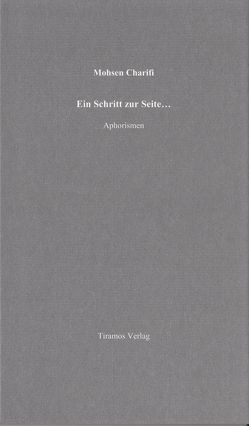 Ein Schritt zur Seite… von Charifi,  Bettina, Charifi,  Mohsen