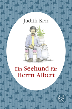 Ein Seehund für Herrn Albert von Kerr,  Judith