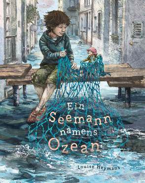 Ein Seemann namens Ozean von Heymans,  Louise