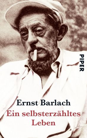 Ein selbsterzähltes Leben von Barlach,  Ernst