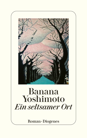 Ein seltsamer Ort von Ortmanns,  Annelie, Yoshimoto,  Banana