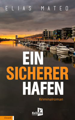 Ein sicherer Hafen von Mateo,  Elias