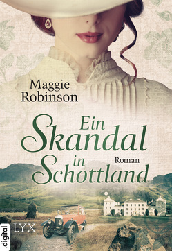 Ein Skandal in Schottland von Prawitz,  Ursula, Robinson,  Maggie