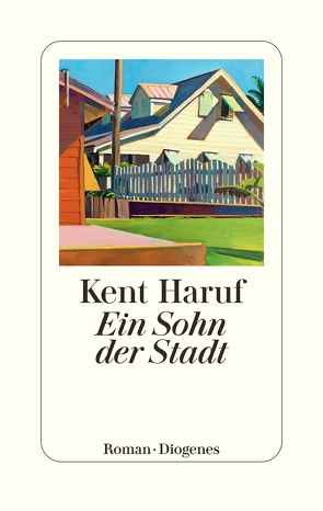 Ein Sohn der Stadt von de Hollanda,  Roberto, Haruf,  Kent, pociao