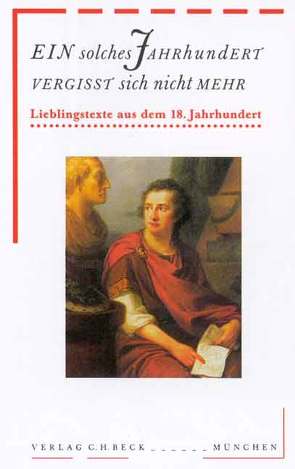 Ein solches Jahrhundert vergißt sich nicht mehr von Autorinnen und Autoren des Verlages C.H. Beck