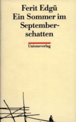 Ein Sommer im Septemberschatten von Duru,  Sezer, Edgü,  Ferit