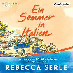 Ein Sommer in Italien von Kahana,  Tanya, Schwaab,  Judith, Serle,  Rebecca