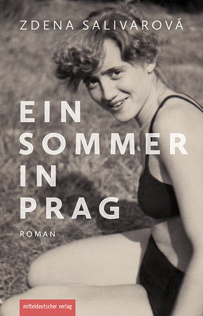 Ein Sommer in Prag von Marzolff,  Sophia, Salivarová,  Zdena