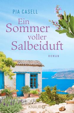 Ein Sommer voller Salbeiduft von Casell,  Pia